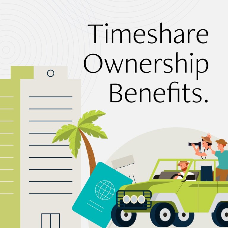 Timeshare Ownership Benefits